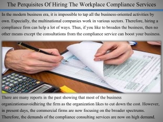 The Perquisites Of Hiring The Workplace Compliance Services