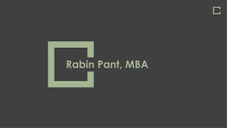 Rabin Pant, MBA - Former IT and Informatics Management Consultant