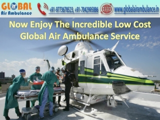 Global Air Ambulance in Tatanagar with World-Class Transfer Facility