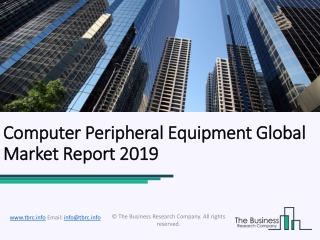Computer Peripheral Equipment Global Market Report 2019