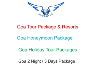 Sightseeing and Attraction of Goa, Goa Tour Package & Resorts by ShubhTTC