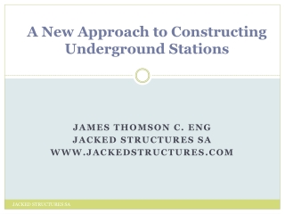 A New Approach to Constructing Underground Stations