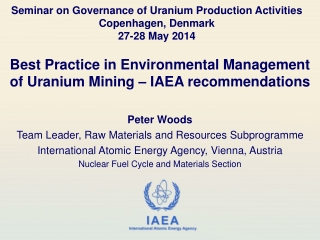 Seminar on Governance of Uranium Production Activities Copenhagen, Denmark 27-28 May 2014