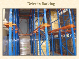 Drive in Racking