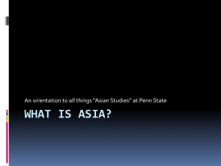 What is asia ?