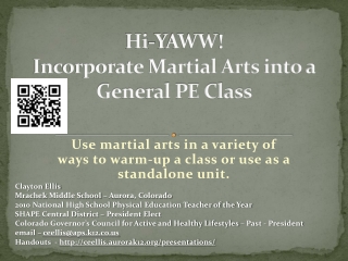 Hi- YAWW ! Incorporate Martial Arts into a General PE Class