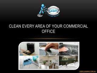 Clean Every Area Of Your Commercial Office