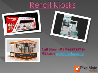 Exhibition Stall Designer in Delhi | Retail Kiosk | Pixelmate