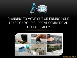 Planning To Move Out Or Ending Your Lease On Your Current Commercial Office Space?