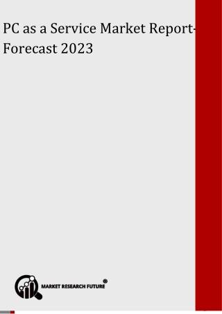 PC as a Service Market