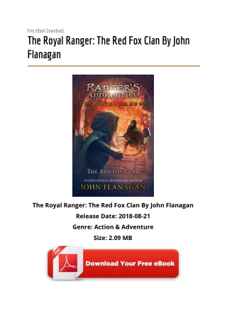 [PDF] The Royal Ranger: The Red Fox Clan By John Flanagan Free eBook Downloads