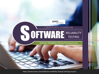Software Reliability Testing Training Course - Tonex Training