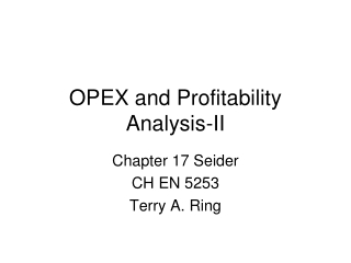 OPEX and Profitability Analysis-II