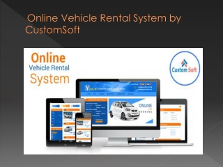 Online Vehicle Rental System by CustomSoft