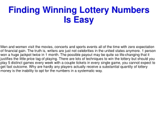 Finding Winning Lottery Numbers Is Easy