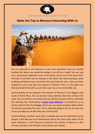 Make the Trip to Morocco Interesting With Us