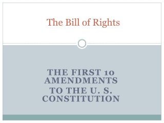 The Bill of Rights