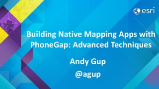 Building Native Mapping Apps with PhoneGap : Advanced Techniques