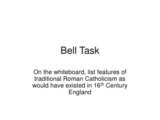 Bell Task