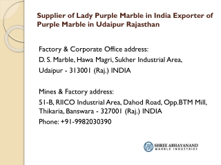 Supplier of Lady Purple Marble in India Exporter of Purple Marble in Udaipur Rajasthan