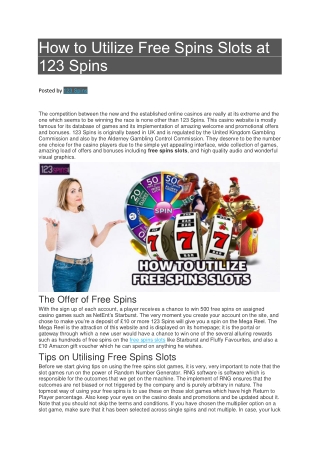 How to Utilize Free Spins Slots at 123 Spins