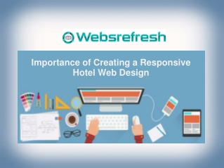 Importance of Creating a Responsive Hotel Web Design