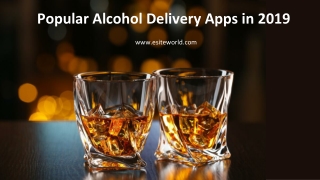 Popular Alcohol Delivery Apps in 2019