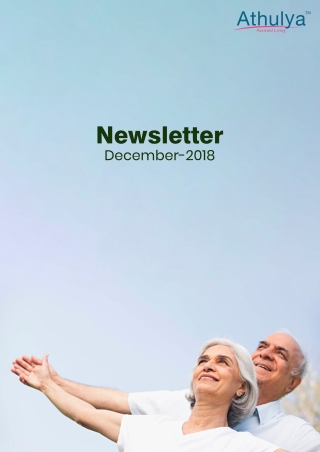 Elderly Needs - December 2018 Newsletter Edition | Athulya Assisted Living