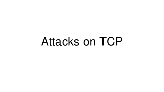 Attacks on TCP