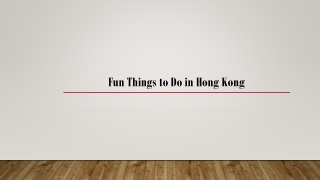 Fun Things to Do in Hong Kong