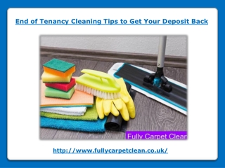 End of Tenancy Cleaning Tips to Get Your Deposit Back