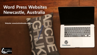 Wordpress Websites Newcastle – Bottrell Media