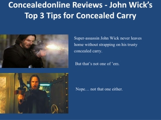 Concealedonline Reviews - John Wick’s Top 3 Tips for Concealed Carry