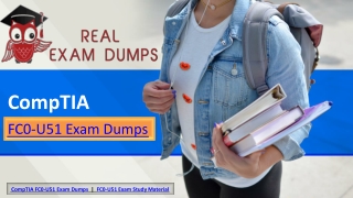 100% Validated CompTIA FC0-U51 Dumps | Realexamdumps.com