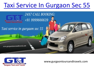 Taxi Service In Gurgaon Sec 55 - Gurgaon Tours And Travels