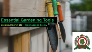 Essential Gardening Tools - Valiant Arborist