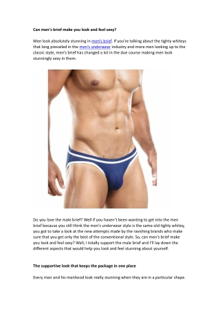 Can men's brief make you look and feel sexy?