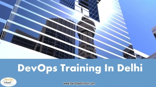 DevOps Training & Certification Course Delhi - DevOps Training in Delhi - DevOpsSchool