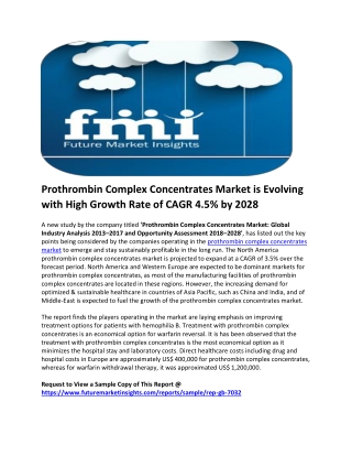 Availability of Prothrombin Complex Concentrates Drugs in Eastern Europe and APAC to Generate Attractive Opportunities