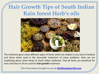 Hair Growth Tips of South Indian Rain forest Herb’s oils