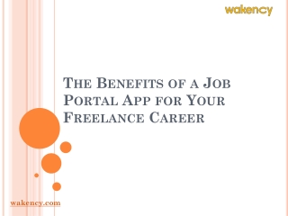 The Benefits of a Job Portal App for Your Freelance Career