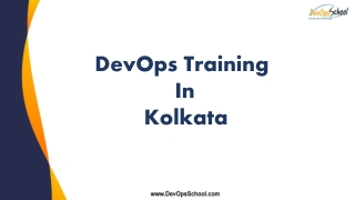 DevOps Training & Certification Course Kolkata - DevOps Training in Kolkata - DevOpsSchool