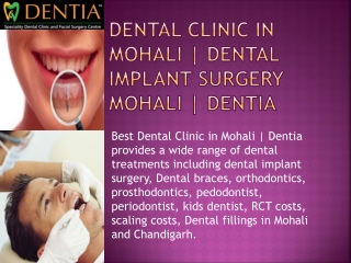 Best Dental Clinic in Mohali, Chandigarh | Dentia | Call us @ 0172 - 505 3335