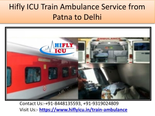 Get Fast and Emergency ICU Train Ambulance Service From Patna to Delhi