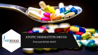 Atopic Dermatitis Drugs Market Trends, Share, Size, Analysis 2019-2027