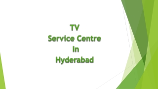 TV Service Centre in Hyderabad