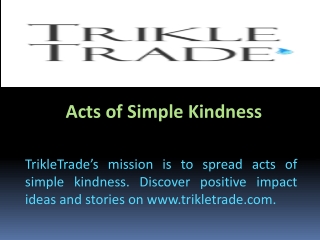 Acts of Simple Kindness