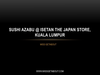 Sushi Azabu @ Isetan The Japan Store, Kuala Lumpur