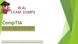 100% Validated CompTIA FC0-U61 Dumps | Realexamdumps.com