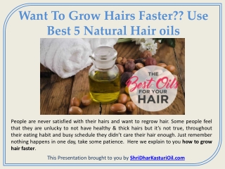 Want To Grow Hairs Faster?? Use Best 5 Natural Hair oils